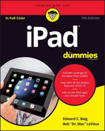 Ipad For Dummies - 9th Ed by Edward C Baig & Bob LeVitus