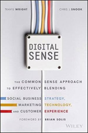 Digital Sense by Travis Wright & Chris J. Snook