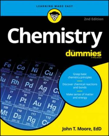 Chemistry For Dummies - 2nd Ed by John T Moore