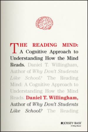 The Reading Mind by Daniel T. Willingham