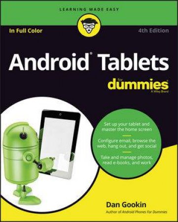 Android Tablets For Dummies, 4th Ed by Dan Gookin