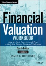 Financial Valuation Workbook Fourth Edition