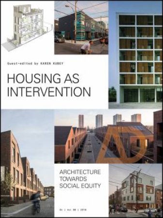 Housing As Intervention by Karen Kubey