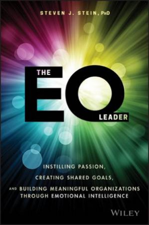 The EQ Leader by Steven J. Stein