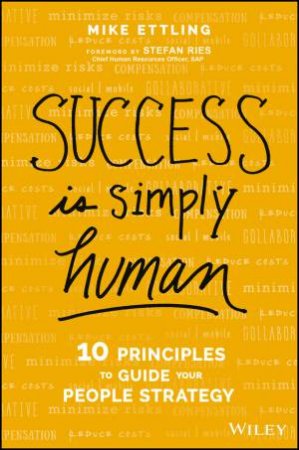 Success Is Simply Human by Mike Ettling