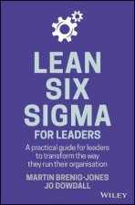 Lean Six Sigma For Leaders