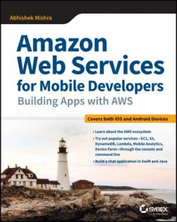 Amazon Web Services For Mobile Developers by Abhishek Mishra