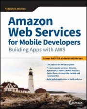 Amazon Web Services For Mobile Developers