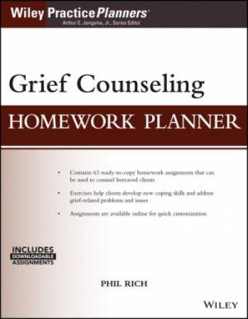 Grief Counseling Homework Planner (W/ Download) by Phil Rich & Arthur E. Jongsma