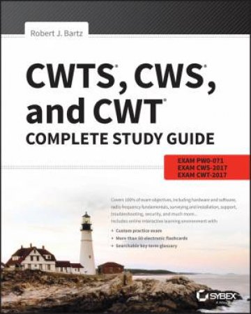 Cwts, Cws, And Cwt Complete Study Guide by Robert J. Bartz