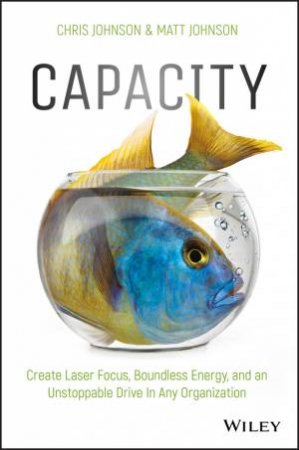 Capacity by Chris Johnson & Matt Johnson