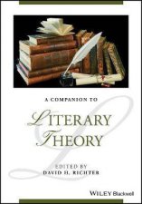 A Companion To Literary Theory