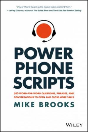 Power Phone Scripts by Mike Brooks