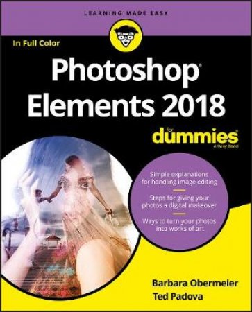 Photoshop Elements 2018 for Dummies by Obermeier