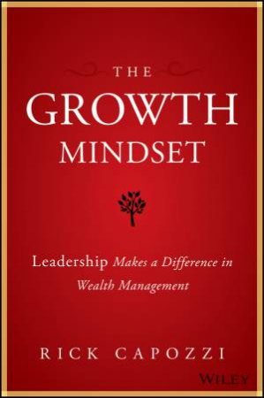 The Growth Mindset by Rick Capozzi