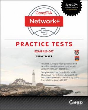 Comptia Network+ Practice Tests by Craig Zacker