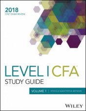 Wiley Study Guide for 2018 Level I Cfa Exam