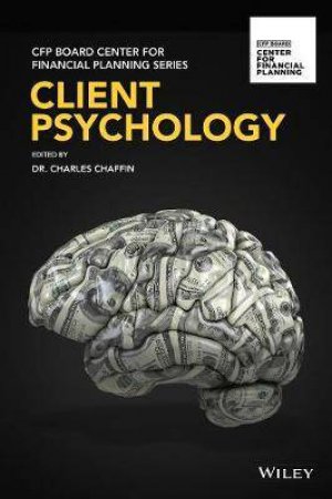 Client Psychology by Charles Chaffin & CFP Board