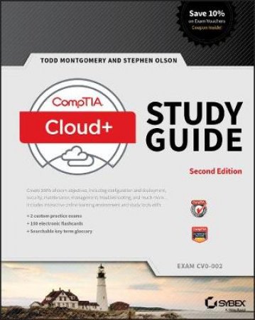 Comptia Cloud+ Study Guide Exam Cv0-002 2E by Montgomery