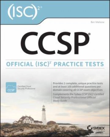 Ccsp Official (ISC) 2 Practice Tests by Ben Malisow