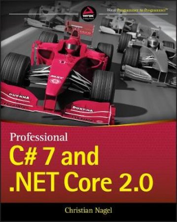 Professional C# 7 And .Net Core 2.0 by Christian Nagel