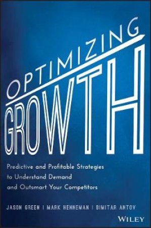 Optimizing Growth by Jason Green