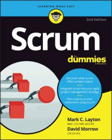 Scrum For Dummies 2nd Ed by Mark C. Layton