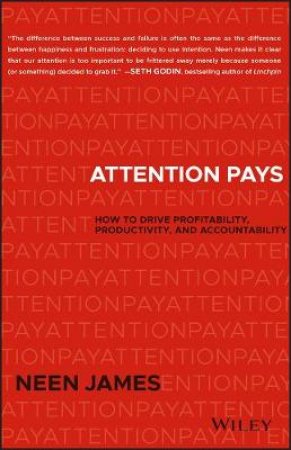 Attention Pays by James