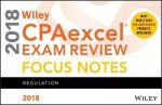 Wiley Cpaexcel Exam Review 2018 Focus Notes