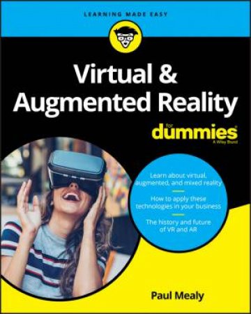 Virtual & Augmented Reality For Dummies by Mealy