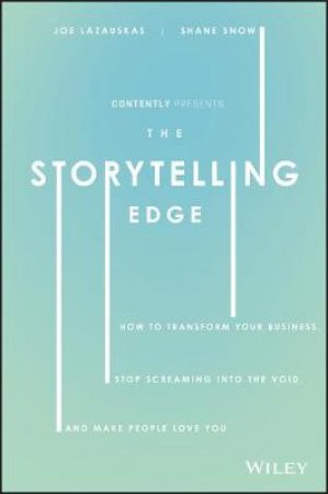 The Storytelling Edge by Snow