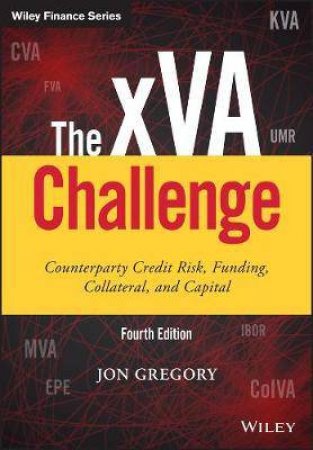 The xVA Challenge by Jon Gregory