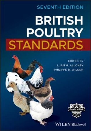 British Poultry Standards 7th Ed by Various