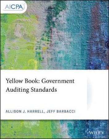 Yellow Book: Government Auditing Standards by Harrell