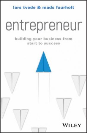 Entrepreneur by Lars Tvede & Mads Faurholt