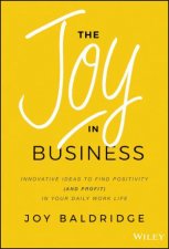 The Joy In Business