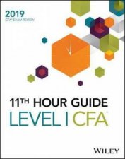 Wiley 11th Hour Guide For 2019 Level I CFA Exam