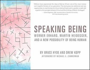 Speaking Being by Bruce Hyde & Drew Kopp