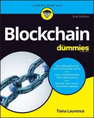 Blockchain For Dummies (2nd Ed) by Tiana Laurence