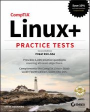 Comptia Linux Practice Tests Exam Xk0004 Second Edition