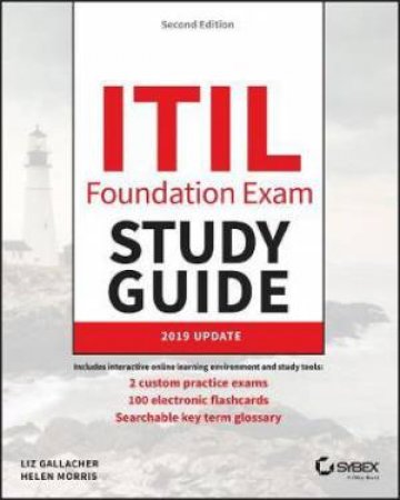 ITIL 4 Foundation Exam Study Guide: 2019 Update by Liz Gallacher