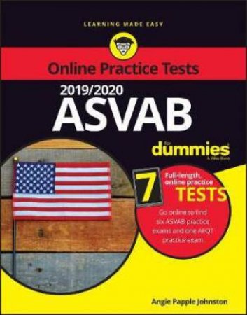 2019 / 2020 ASVAB For Dummies With Online Practice by Angie Papple Johnston