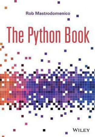 The Python Book by Rob Mastrodomenico