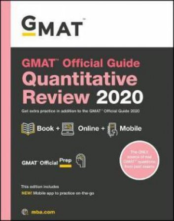 GMAT  Official Guide 2020 Quantitative Review: Book + Online Question Bank by Various