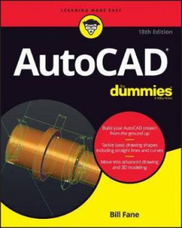 AutoCAD For Dummies by Bill Fane