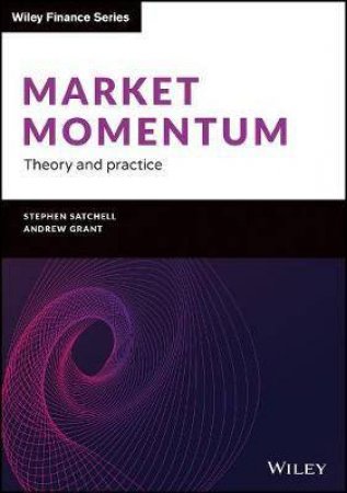 Market Momentum by Stephen Satchell & Andrew Grant