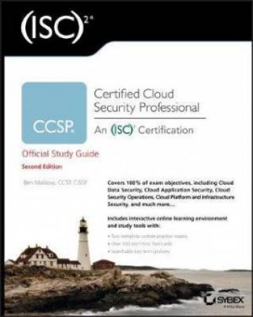 (ISC)2 CCSP Certified Cloud Security Professional Official Study Guide by Ben Malisow