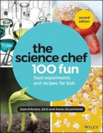 The Science Chef by Joan D'Amico & Karen E. Drummond