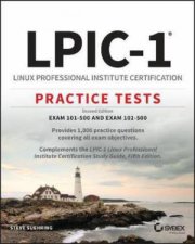 LPIC1 Linux Professional Institute Certification Practice Tests 2nd Ed