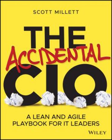 The Accidental CIO by Scott Millett